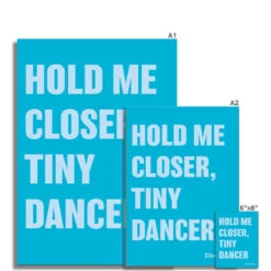 Tiny Dancer (Aqua Blue) Song Lyric Print - Unframed -Beach House Art 9779ee2d 631e 4500 9c0d ebce1fb5aba6