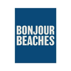 Bonjour Beaches (French Navy) Typography Art Print - Unframed