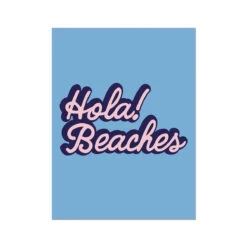 Hola Beaches (Azure Blue) Typography Art Print - Unframed