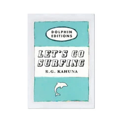 Let's Go Surfing Quote Print On Vintage Style Book Cover In Blue - Unframed