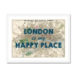 London Is My Happy Place Quote On London Map Print | London City Map Print - Framed -Beach House Art London is my Happy Place London Map Framed Wall art Beach House Art 1650738031