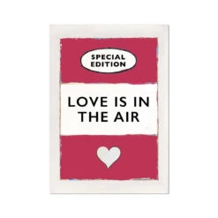 Love Is In The Air Song Lyric On Vintage Style Book Cover - Unframed