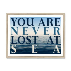Never Lost: Typography Art Print - Framed