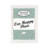 Our Happy Place Quote Print On Vintage Style Book Cover In Sage Green- Unframed