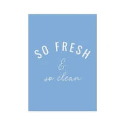So Fresh (Cornish Blue) Bathroom Typography Art Print - Unframed