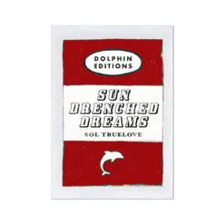 Sun Drenched Dreams Quote Print On Vintage Style Book Cover In Red - Unframed