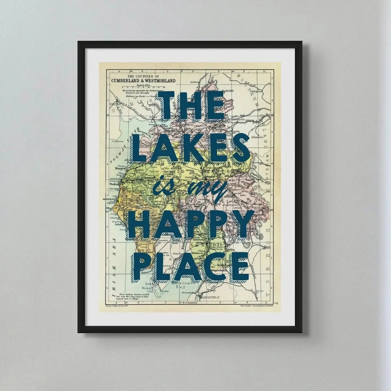 The Lakes are my Happy Place Quote on A Vintage Lake District Map Print - Framed The Lakes Are My Happy Place Quote On A Vintage Lake District Map Print - Framed -Beach House Art The Lakes are my Happy Place Lake District Map Vintage Map Art Framed Posters Prints Visual Artwork Beach House Art 1653040010