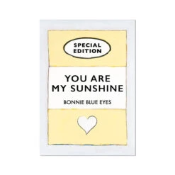 You Are My Sunshine Song Lyric On Vintage Style Book Cover - Unframed