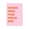 Personalised Quote Art | Cruise Type | Pink - Unframed 1 Personalised Quote Art | Cruise Type | Pink - Unframed -Beach House Art bfad9d39 f088 4185 aac7 8ee8c60002c0