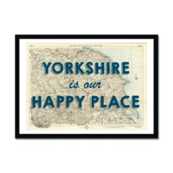 Yorkshire Is Our Happy Place Quote On Vintage Yorkshire Map Print - Framed