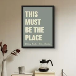 This Must Be The Place (Olive Green) Song Lyric Print - Framed -Beach House Art placeolive 53b2088b 8ca5 4eb8 b530 d2093cf1dbfe