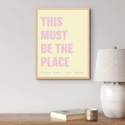 This Must Be The Place (Yellow) Song Lyric Print - Unframed 3 This Must Be The Place (Yellow) Song Lyric Print - Unframed -Beach House Art placeyellow2