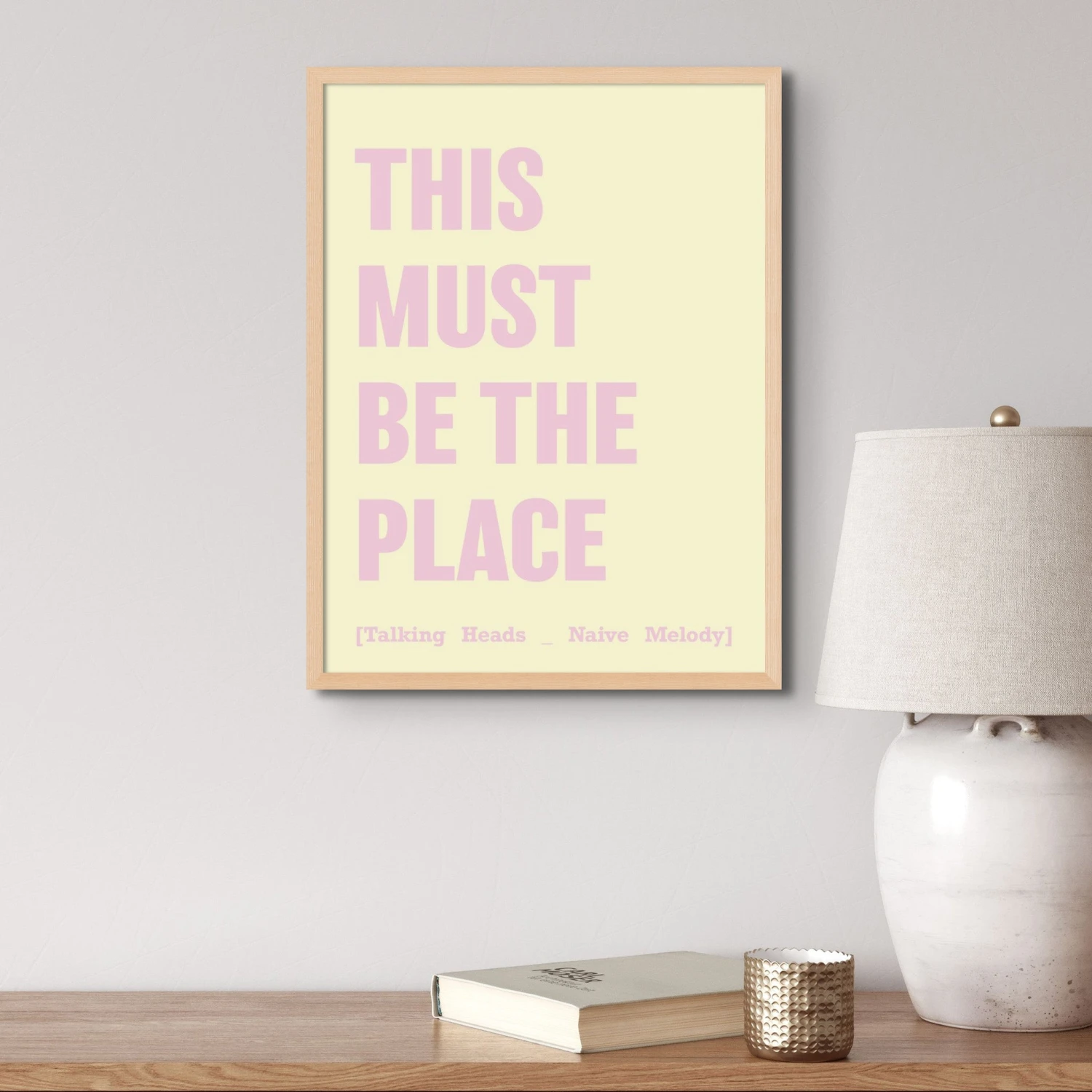 This Must Be The Place (Yellow) Song Lyric Print - Unframed This Must Be The Place (Yellow) Song Lyric Print - Unframed -Beach House Art placeyellow2