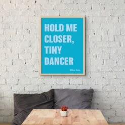 Tiny Dancer (Aqua Blue) Song Lyric Print - Unframed -Beach House Art tinyaqua